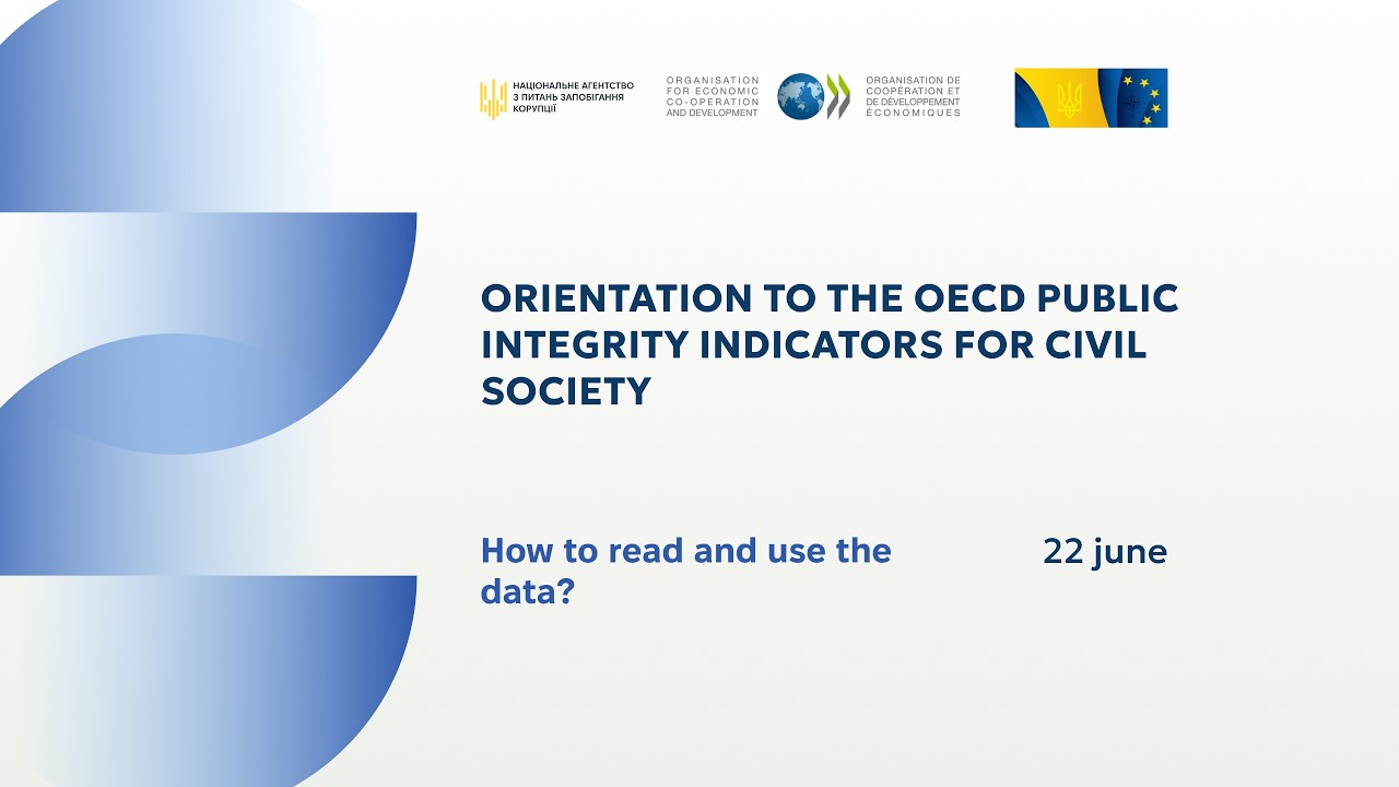 Orientation to the OECD Public Integrity Indicators for civil society: how to read and use the data?